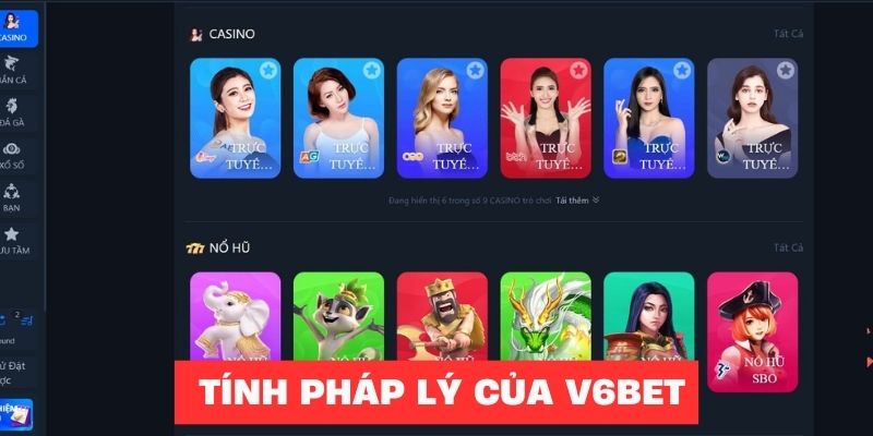 Tính pháp lý của nhà cái V6bet khi hoạt động tại Việt Nam